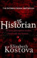 Elizabeth Kostova - The Historian: The captivating international bestseller and Richard and Judy Book Club pick - 9780751537284 - KTJ0008179