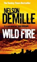 Nelson Demille - Wild Fire: Number 4 in series - 9780751538274 - V9780751538274