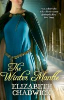 Elizabeth Chadwick - The Winter Mantle - 9780751538403 - V9780751538403