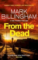 Mark Billingham - From The Dead - 9780751540031 - V9780751540031