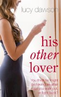 Lucy Dawson - His Other Lover - 9780751540529 - KLJ0000631