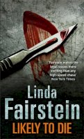 Linda Fairstein - Likely to Die - 9780751542882 - V9780751542882