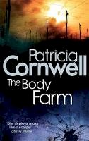 Patricia Daniels Cornwell - The Body Farm. Patricia Cornwell - 9780751544589 - V9780751544589