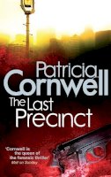 Patricia Cornwell - The Last Precinct - 9780751544886 - V9780751544886