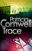 Patricia Cornwell - Trace - 9780751544985 - V9780751544985