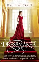 Kate Alcott - The Dressmaker - 9780751549232 - V9780751549232