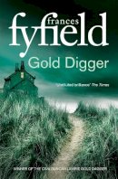 Frances Fyfield - Gold Digger - 9780751549676 - V9780751549676