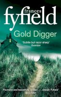 Frances Fyfield - Gold Digger - 9780751549683 - V9780751549683