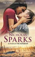 Nicholas Sparks - See Me - 9780751550009 - V9780751550009