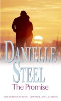Danielle Steel - The Promise: An epic, unputdownable read from the worldwide bestseller - 9780751550061 - V9780751550061