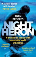 Brookes, Adam - Night Heron - 9780751552508 - V9780751552508