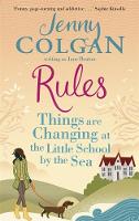 Jenny Colgan - Rules: Things are Changing at the Little School by the Sea (Maggie Adair) - 9780751553284 - V9780751553284