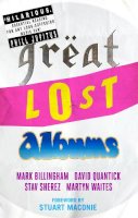 Mark Billingham - Great Lost Albums - 9780751557060 - V9780751557060