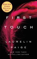 Laurelin Paige - First Touch - 9780751564105 - V9780751564105