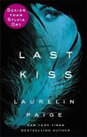 Laurelin Paige - Last Kiss - 9780751564112 - V9780751564112