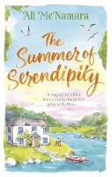 Ali Mcnamara - The Summer of Serendipity: The magical feel good perfect holiday read - 9780751566208 - V9780751566208