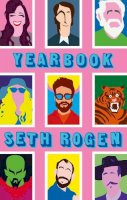 Seth Rogen - Yearbook - 9780751575750 - V9780751575750