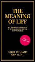 John Lloyd Douglas Adams - The Meaning of Liff - 9780752227597 - V9780752227597