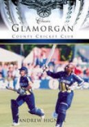 Andrew Hignell - Glamorgan County Cricket Club (Classic Matches) - 9780752421827 - V9780752421827