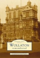 Keith Taylor - Wollaton Remembered (Changing Times) - 9780752422701 - V9780752422701
