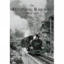 Andrew Wilson - The Festiniog Railway from 1950 - 9780752423975 - V9780752423975