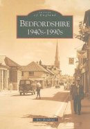 Eric Meadows - Bedfordshire 1940s-1990s (Images of England) - 9780752426549 - V9780752426549