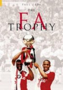 Paul Eade - The FA Trophy - 9780752429410 - V9780752429410