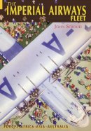 John Stroud - The Imperial Airways Fleet: Europe, Africa, Asia, Australia - 9780752429977 - V9780752429977
