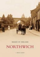 J.brian Curzon - Northwich (Archive Photographs: Images of England) - 9780752431499 - V9780752431499