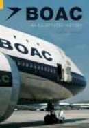 Charles Woodley - BOAC: An Illustrated History - 9780752431611 - V9780752431611