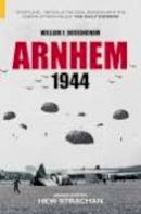 William F. Buckingham - Arnhem 1944 (Battles & Campaigns) - 9780752431871 - V9780752431871
