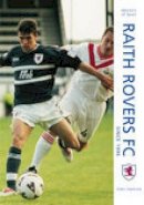 Tony Fimister - Raith Rovers Football Club Since 1996: Images of Sport - 9780752432397 - V9780752432397