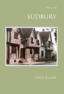 Barry Wall - Sudbury History and Guide - 9780752433172 - V9780752433172