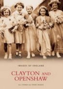 Jill Cronin - Clayton and Openshaw (Images of  England) - 9780752435213 - V9780752435213