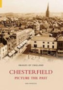 Krawszik - Chesterfield Picture the Past (Images of England) - 9780752435817 - V9780752435817