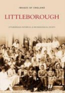Littleborough Historical Society - Littleborough - 9780752437170 - V9780752437170