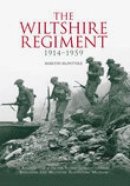 Martin Mcintyre - The Wiltshire Regiment 1914-1959 - 9780752437576 - V9780752437576