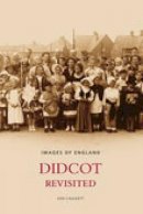 Caulkett - Didcot Revisited (Images of England) - 9780752439709 - V9780752439709