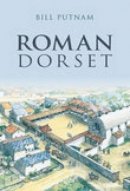 Bill Putnam - Roman Dorset - 9780752441047 - V9780752441047