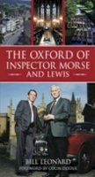 Bill Leonard - The Oxford of Inspector Morse and Lewis - 9780752446219 - V9780752446219
