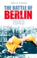 Tony Le Tissier - The Battle of Berlin 1945 - 9780752446820 - V9780752446820
