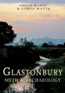Philip Rahtz - Glastonbury: Myth and Archaeology - 9780752450490 - V9780752450490