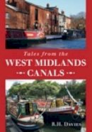 R H Davies - Tales from the West Midlands Canals - 9780752455006 - V9780752455006
