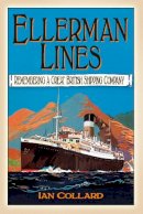 Ian Collard - Ellerman Lines - 9780752489636 - V9780752489636