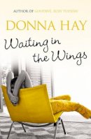 Donna Hay - Waiting In The Wings - 9780752837123 - KRF0028149