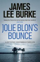 James Lee Burke - Jolie Blon´s Bounce - 9780752849560 - V9780752849560