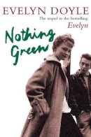 Orion Publishing Co - NOTHING GREEN - 9780752857008 - KEX0245964