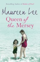 Maureen Lee - Queen of the Mersey - 9780752858913 - V9780752858913