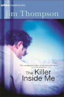 Jim Thompson - The Killer Inside Me - 9780752879581 - V9780752879581