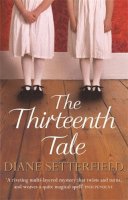 Diane Setterfield - The Thirteenth Tale - 9780752881676 - KTG0005959